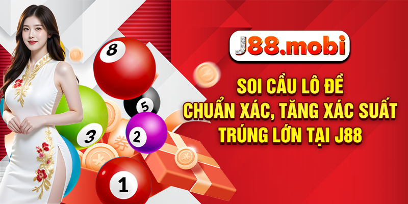 Soi cầu lô đề